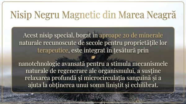 Prezentare generală a proprietăților terapeutice ale nisipului negru magnetic din Marea Neagră, integrat prin nanotehnologie în materialele textile pentru stimularea microcirculației și sprijinirea unui somn profund și echilibrat.