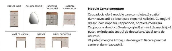 Module complementare dormitor Cappadocia: dresor inalt, noptiera modulara, masa de machiaj, oglinda si birou